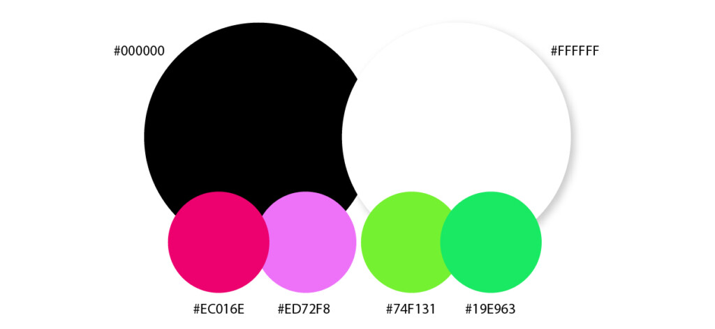 Bright 80's Sample colors: Black: #000000, White: #ffffff, Bright Pink #Ec016E, Purple: #ED72F8, Florescent Green: #74F131, Medium green: #19E963