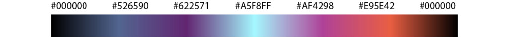 Dark Complex Gradient Colors: Black: #000000,  Dark Blue: #526590,  Dark Purple: #a5f8ff,  Cyan: #af4298, Dark Pink: #622571, Orange: #e95e42